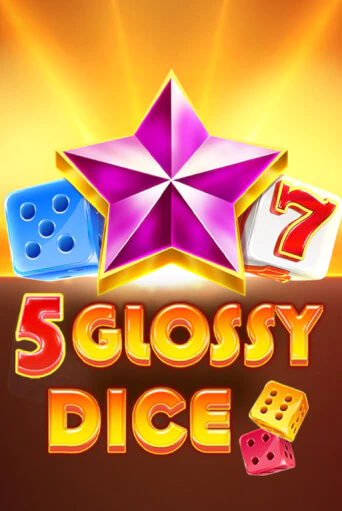 5 Glossy Dice онлайн игра GMSlots | GMSlots без регистрации