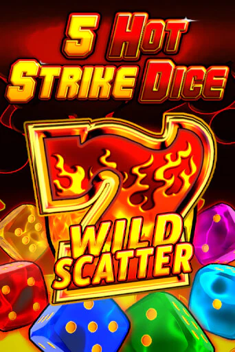 5 Hot Strike Dice онлайн игра GMSlots | GMSlots без регистрации
