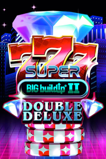 777 Super BIG BuildUp II Double Deluxe онлайн игра GMSlots | GMSlots без регистрации