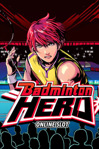 Badminton Hero онлайн игра GMSlots | GMSlots без регистрации