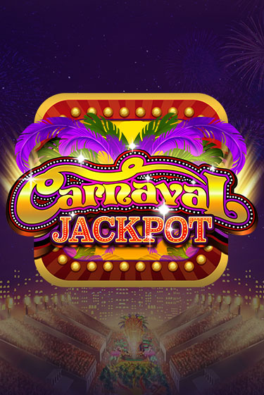 Carnaval Jackpot онлайн игра GMSlots | GMSlots без регистрации