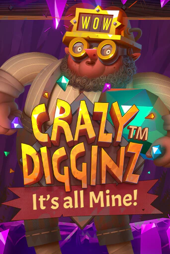 Crazy Digginz - It's all Mine! онлайн игра GMSlots | GMSlots без регистрации
