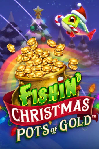 Fishin Christmas Pots of Gold онлайн игра GMSlots | GMSlots без регистрации