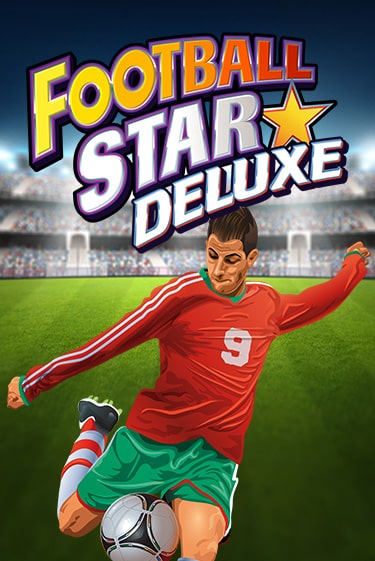 Football Star Deluxe онлайн игра GMSlots | GMSlots без регистрации