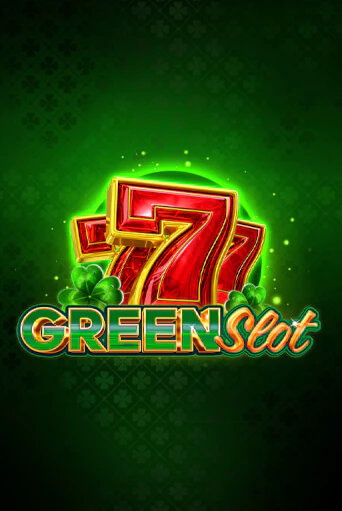 Green Slot онлайн игра GMSlots | GMSlots без регистрации