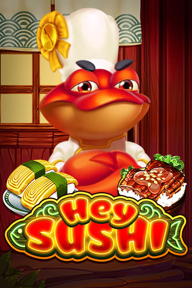 Hey Sushi онлайн игра GMSlots | GMSlots без регистрации