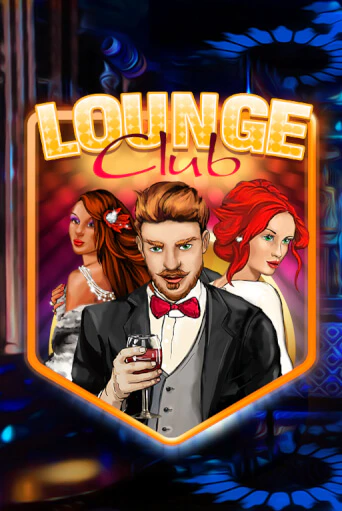 Lounge Club онлайн игра GMSlots | GMSlots без регистрации