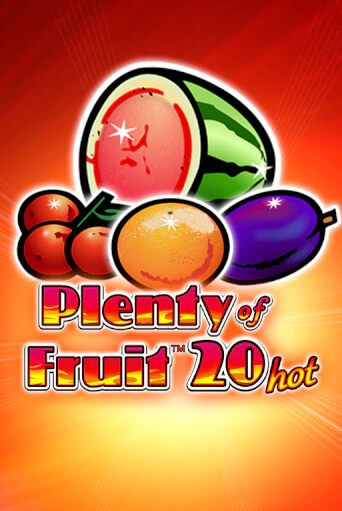 Plenty of Fruit 20 Hot онлайн игра GMSlots | GMSlots без регистрации