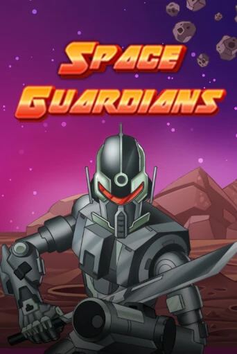 Space Guardians онлайн игра GMSlots | GMSlots без регистрации