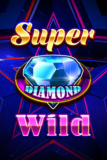 Super Diamond Wild онлайн игра GMSlots | GMSlots без регистрации