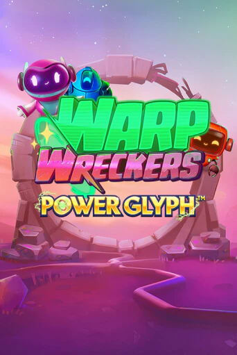 Warp Wreckers Power Glyph онлайн игра GMSlots | GMSlots без регистрации
